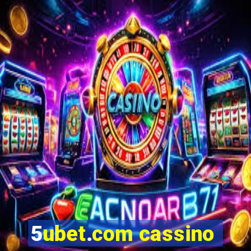 5ubet.com cassino